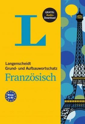 Langenscheidt Grund- und Aufbauwortschatz Französisch + CD