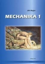 Mechanika 1.,  3. doplněné vydání
