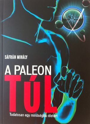 A paleon túl