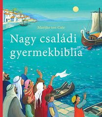 Nagy családi gyermekbiblia