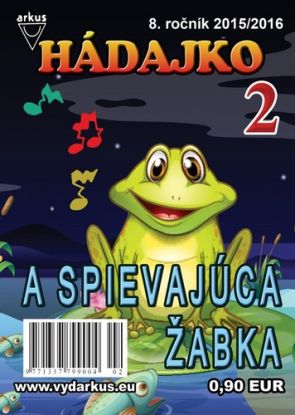 Hádajko 2 2016 a spievajúca žabka