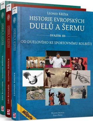 Komplet Historie evropských duelů a šermů