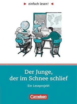 einfach lesen 2 - Der Junge, der im Schnee schlief