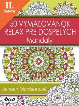 Lacná kniha 50 vymaľovánok – relax pre dospelých - Mandaly
