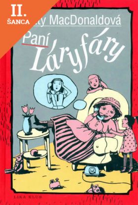 Lacná kniha Paní Láryfáry - 4.vydání