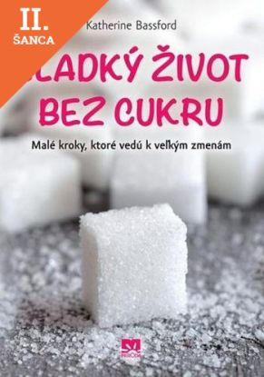 Lacná kniha Sladký život bez cukru