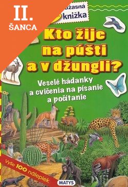 Lacná kniha Kto žije na púšti a v džungli?