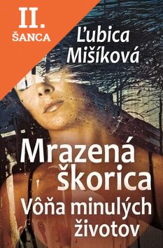 Lacná kniha Mrazená škorica (Vôňa minulých životov)