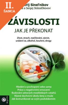 Lacná kniha Závislosti - Jak je překonat
