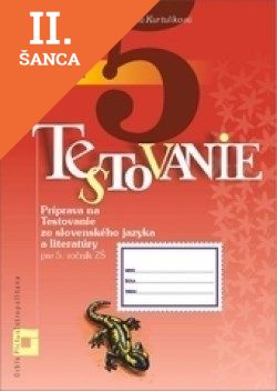 Lacná kniha Príprava na Testovanie 5 – slovenský jazyk a literatúra - Pracovný zošit