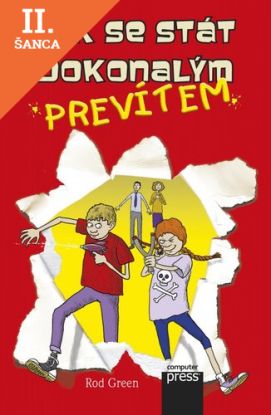 Lacná kniha Jak se stát dokonalým prevítem