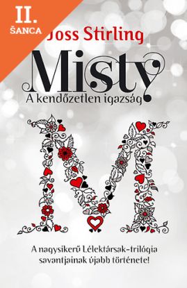 Lacná kniha Misty - A kendőzetlen igazság