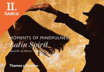 Lacná kniha Moments of Mindfulness: Latin Spirit
