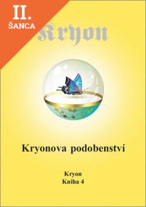 Lacná kniha Kryon 4 - Kryonova podobenství