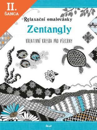 Lacná kniha Relaxační omalovánky - Zentangly - Kreativní kresba pro každého