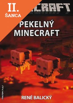 Lacná kniha Pekelný Minecraft