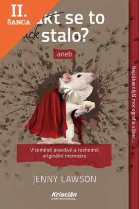 Lacná kniha Fakt se to stalo? aneb Víceméně pravdivé a rozhodně originální memoáry