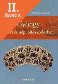 Lacná kniha Gyöngy az úri és népi öltözködésben