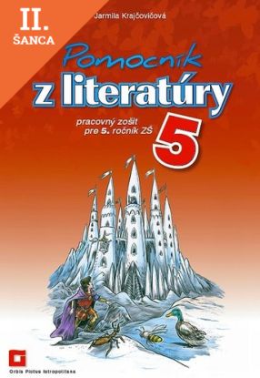 Lacná kniha Pomocník z literatúry 5 ZŠ - Pracovný zošit