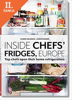 Lacná kniha Inside Chefs' Fridges. 40 of Europe's Most Interesting Chefs Open Their Home Refrigerators