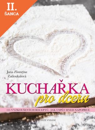Lacná kniha Kuchařka pro dceru - 5. přepracované vydání