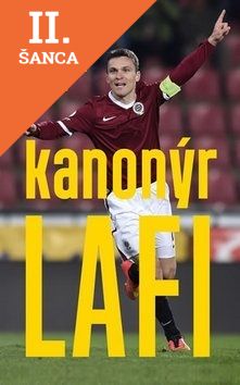 Lacná kniha Kanonýr Lafi - Autorizovaný životopis Davida Lafaty