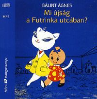 Mi újság a Futrinka utcában? - Hangoskönyv