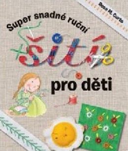 Super snadné ruční šití pro děti