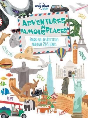 Adventures in Famous Places - Packed Full of Activities and Over 250 Stickers