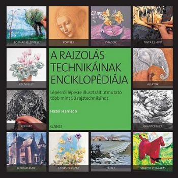 A rajzolás technikáinak enciklopédiája