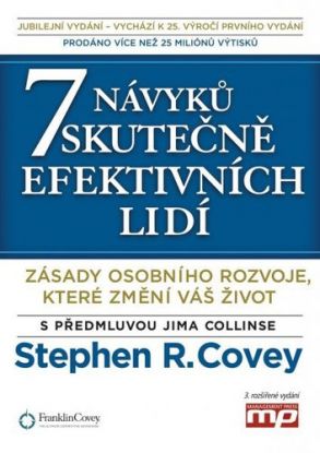 7 návyků skutečně efektivních lidí 3. vydání