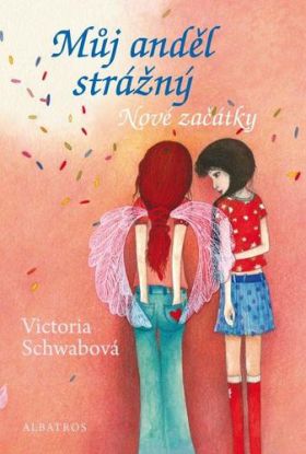 Můj anděl strážný - Nové začátky