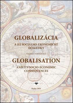 Globalizácia a jej sociálno-ekonomické dôsledky