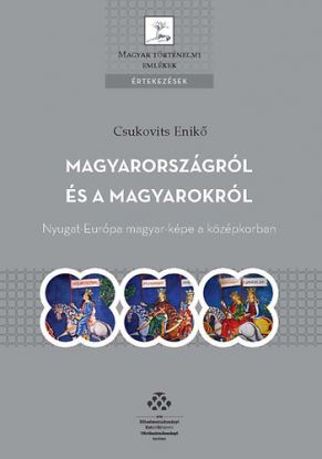 Magyarországról és a magyarokról
