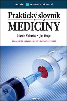 Praktický slovník medicíny - 11. aktualizované vydání