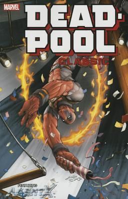 Deadpool Classic Volume 10