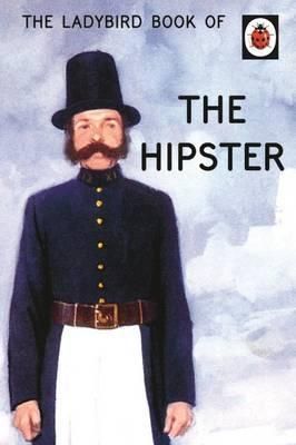 Ladybird Book of the Hipster