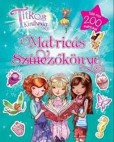 Titkos királyság - matricás színezőkönyv