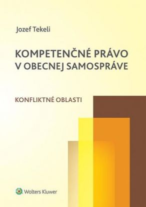Kompetenčné právo v obecnej samospráve - Konfliktné oblasti