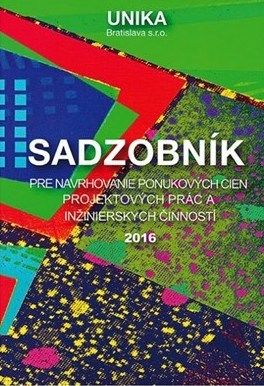 Sadzobník pre navrhovanie ponukových cien projektových prác a inžinierskych činnosti