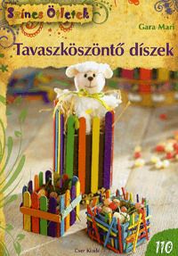 Tavaszköszöntő díszek