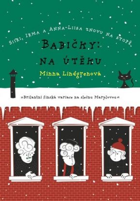 Babičky: Na útěku