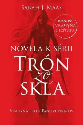 Vrahyňa proti Pánovi pirátov (1. novela k sérii Trón zo skla)
