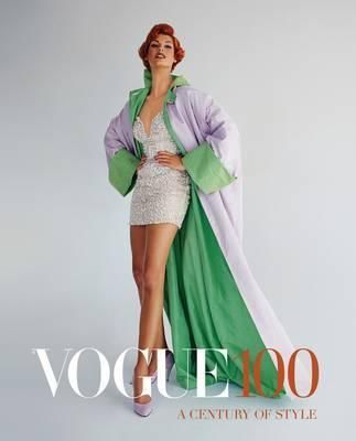 Vogue 100 A Century of Style