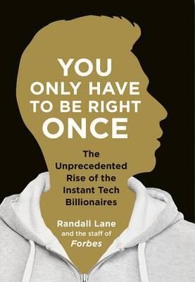 You Only Have to be Right Once