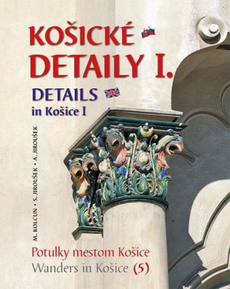 Košické detaily I. - 2. vydanie