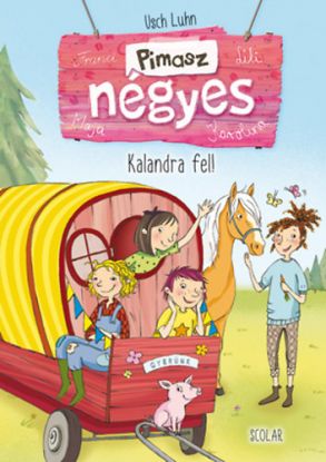 Pimasz négyes: Kalandra fel!