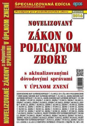 Novelizovaný zákon o policajnom zbore 21 2016