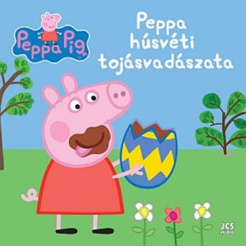 Peppa Malac – Peppa húsvéti tojásvadászata
