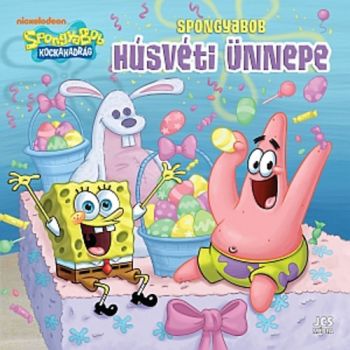 SpongyaBob Kockanadrág - SpongyaBob húsvéti ünnepe